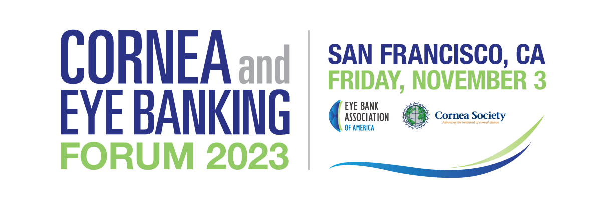 Cornea Eye Bank Forum 2023